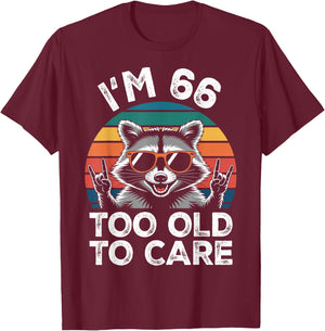 66 Birthday 66 Years Old 66th Men Women Funny Raccoon T-Shirt - T-Shirt | Maroon