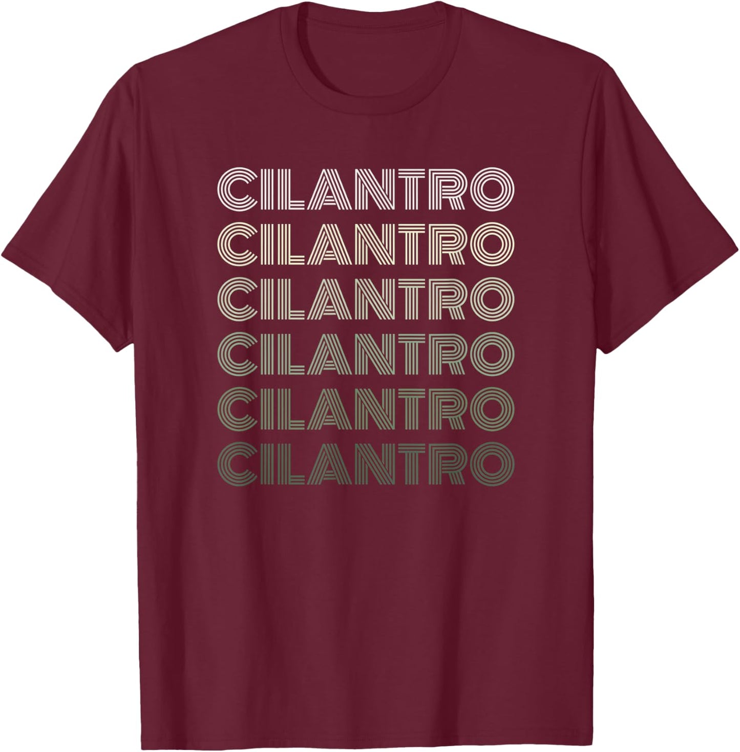 I Love Cilantro Retro Vintage Funny Herb Lover Gift T-Shirt - T-Shirt | Maroon