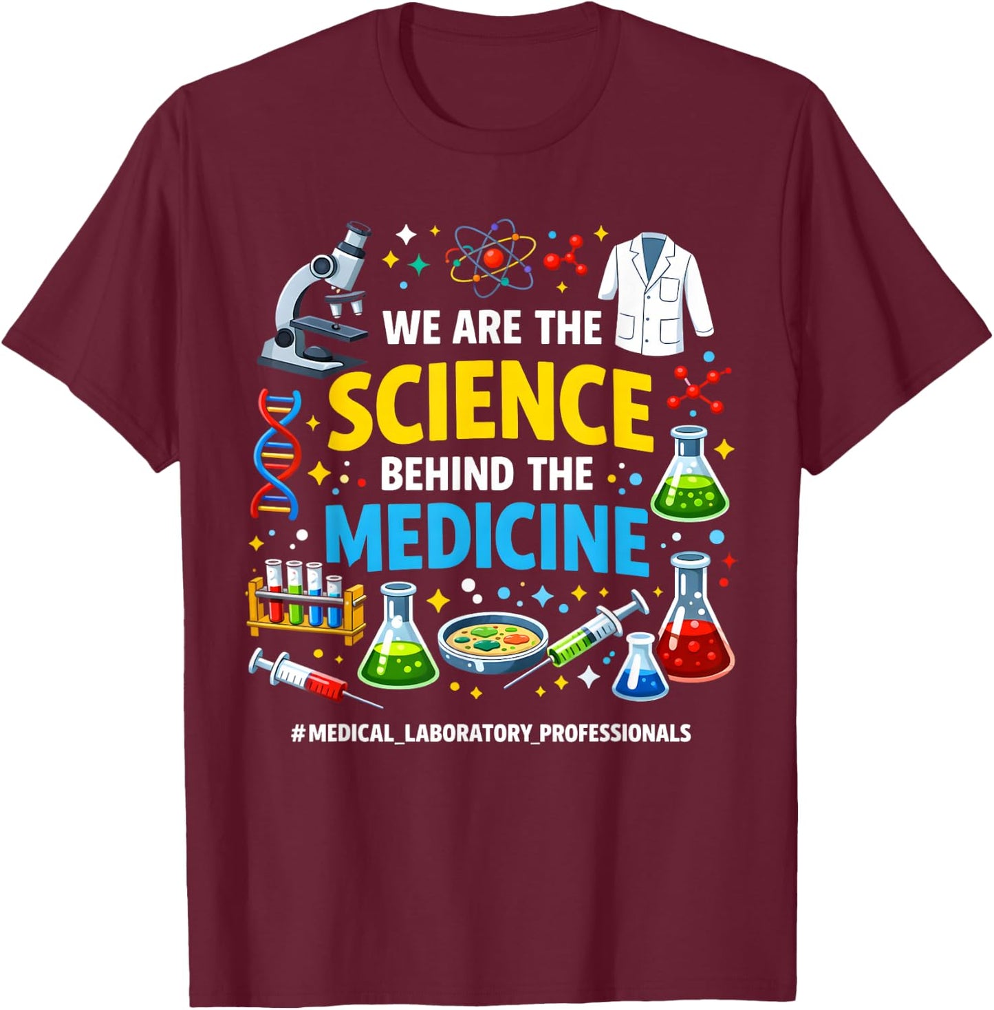 Laboratory Lab Technician Lab Tech Nerd Lab Squad Lab Week T-Shirt - T-Shirt | Maroon