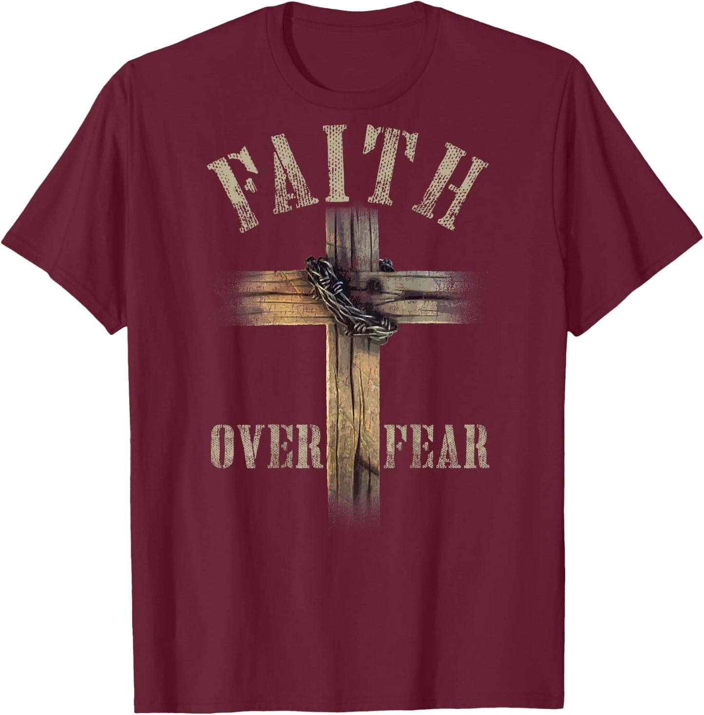 Faith Over Fear American Christian Cross God Jesus (on Back) T-Shirt - T-Shirt | Maroon