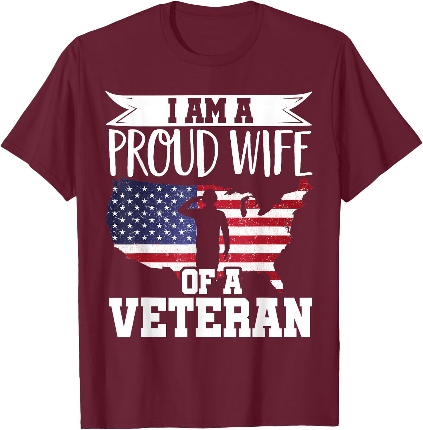 Proud Wife of Veteran Nothing Scares Patriotic Veterans Day T-Shirt - T-Shirt | Maroon