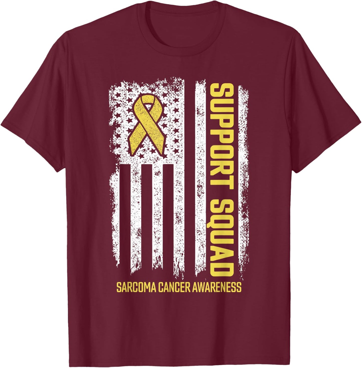 Sarcoma Cancer Shirts Support Squad Sarcoma Cancer Awareness T-Shirt - T-Shirt | Maroon