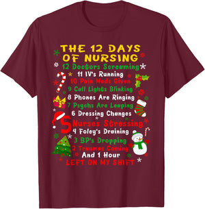 Nurse Christmas Funny 12 Day Nursing T-Shirt - T-Shirt | Maroon