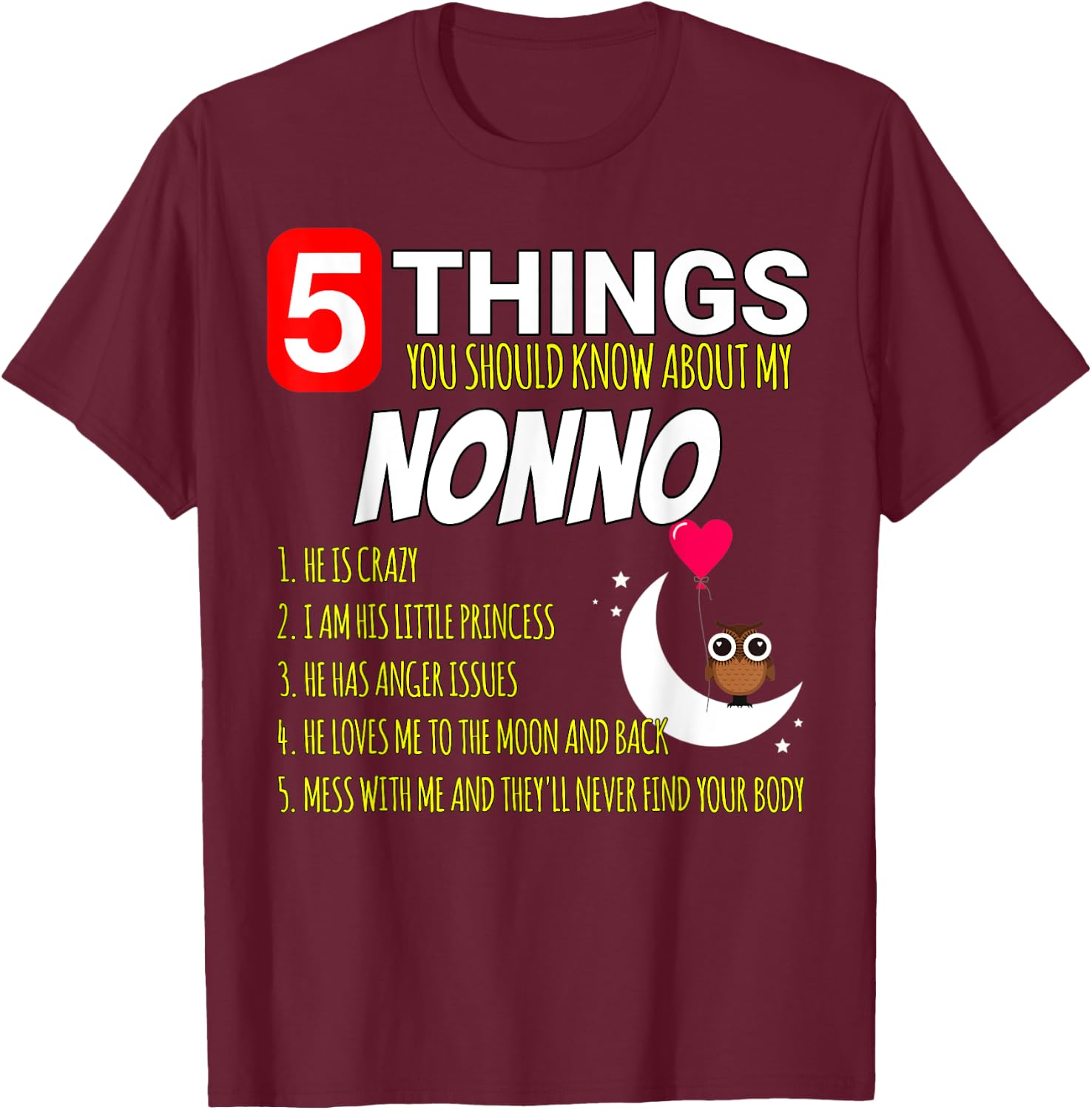 Nonno Proud funny 5 Things you should know about my Grandpa T-Shirt - T-Shirt | Maroon