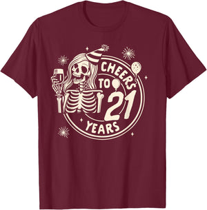 21st Birthday 21 Years Old Drinking Party Cheers To 21 Years T-Shirt - T-Shirt | Maroon