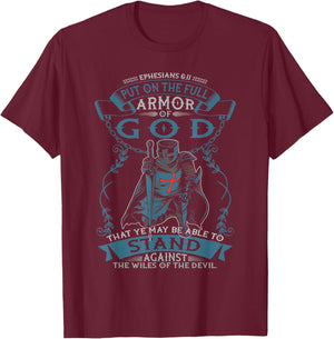 Ephesians Full Armor of God Christian Bible Verse Religious T-Shirt - T-Shirt | Maroon