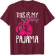 My Fighting Pajama Breast Cancer Awareness Ribbon Warrior T-Shirt - T-Shirt | Maroon