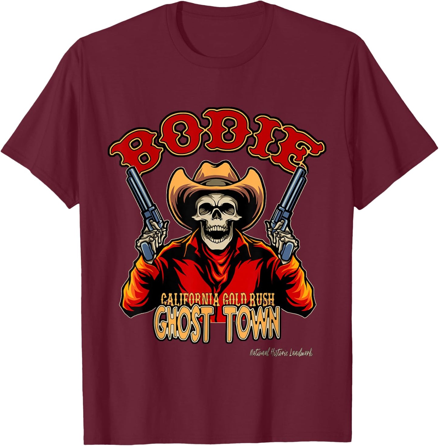 Bodie California Gold Rush Mining Ghost Town Keepsake T-Shirt - T-Shirt | Maroon