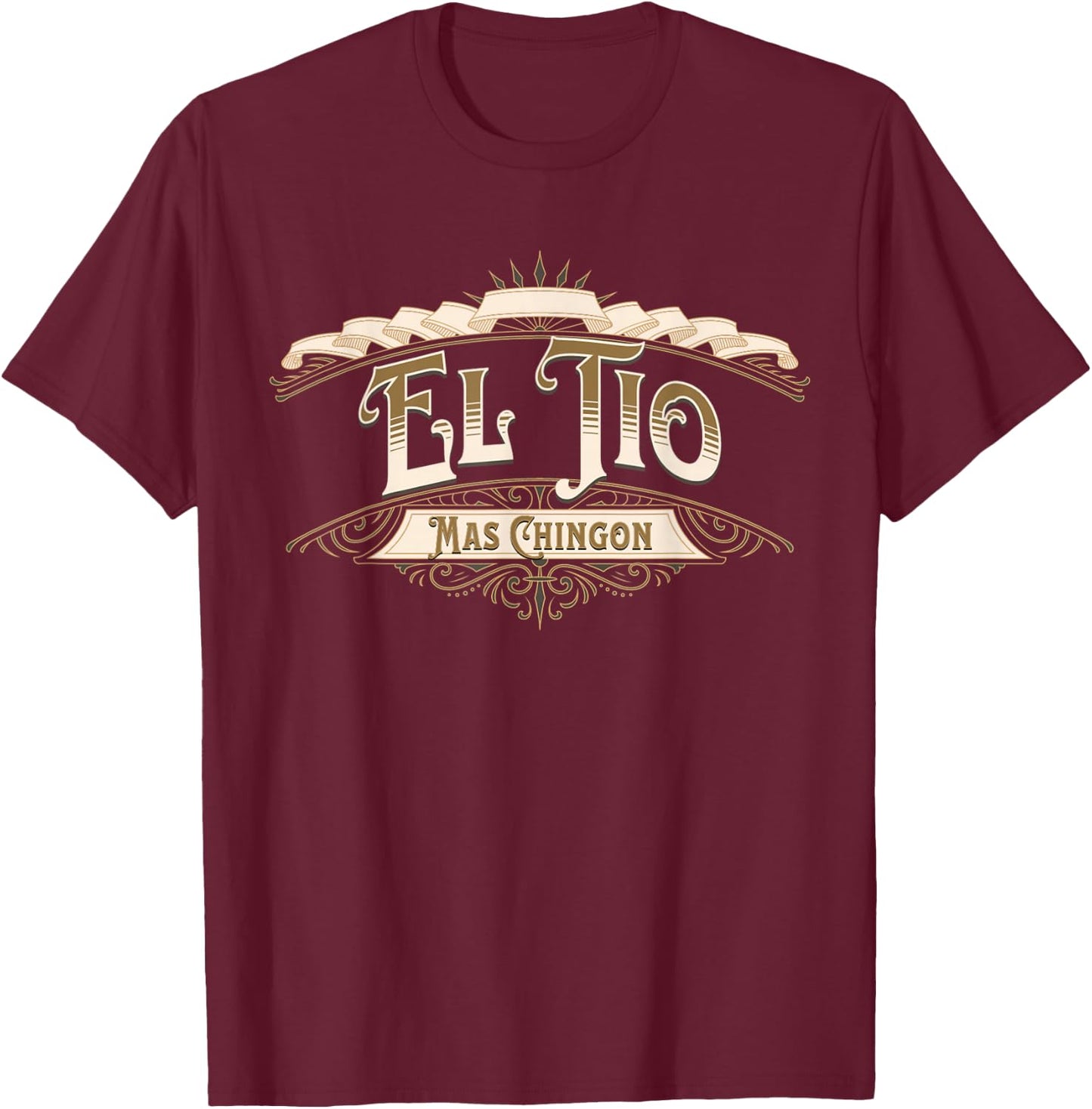 Latinaware: Beautiful and Fun Designs EL TIO MAS CHINGON Black Cotton Blend - Men's Small - Short Sleeve - - Classic Fit - Cultural Theme, Matching Set T-Shirt - T-Shirt | Maroon