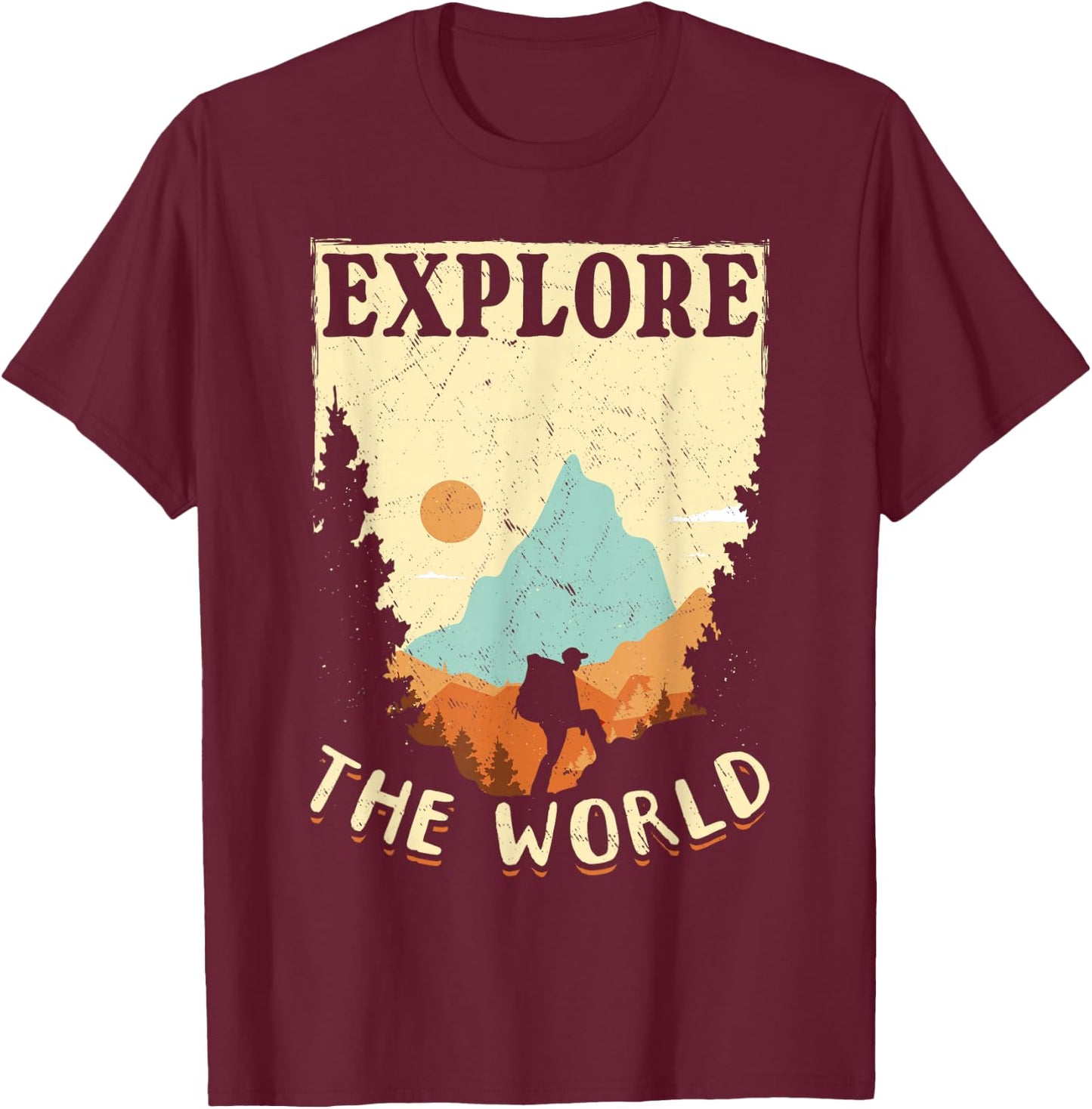 Hiking Mountain Outdoors Explore the World T-Shirt - T-Shirt | Maroon