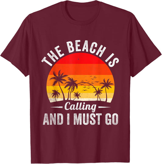 The Beach is Calling and I Must Go Beach Summer Palm Tree T-Shirt - T-Shirt | Maroon