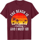 The Beach is Calling and I Must Go Beach Summer Palm Tree T-Shirt - T-Shirt | Maroon