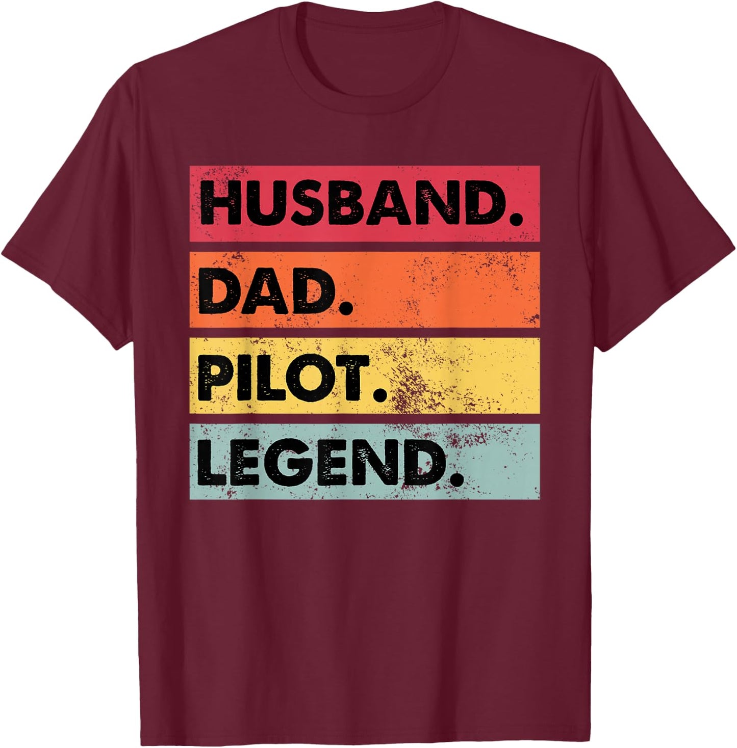 Husband Dad Pilot Legend Airplane Aviation Dad Father T-Shirt - T-Shirt | Maroon
