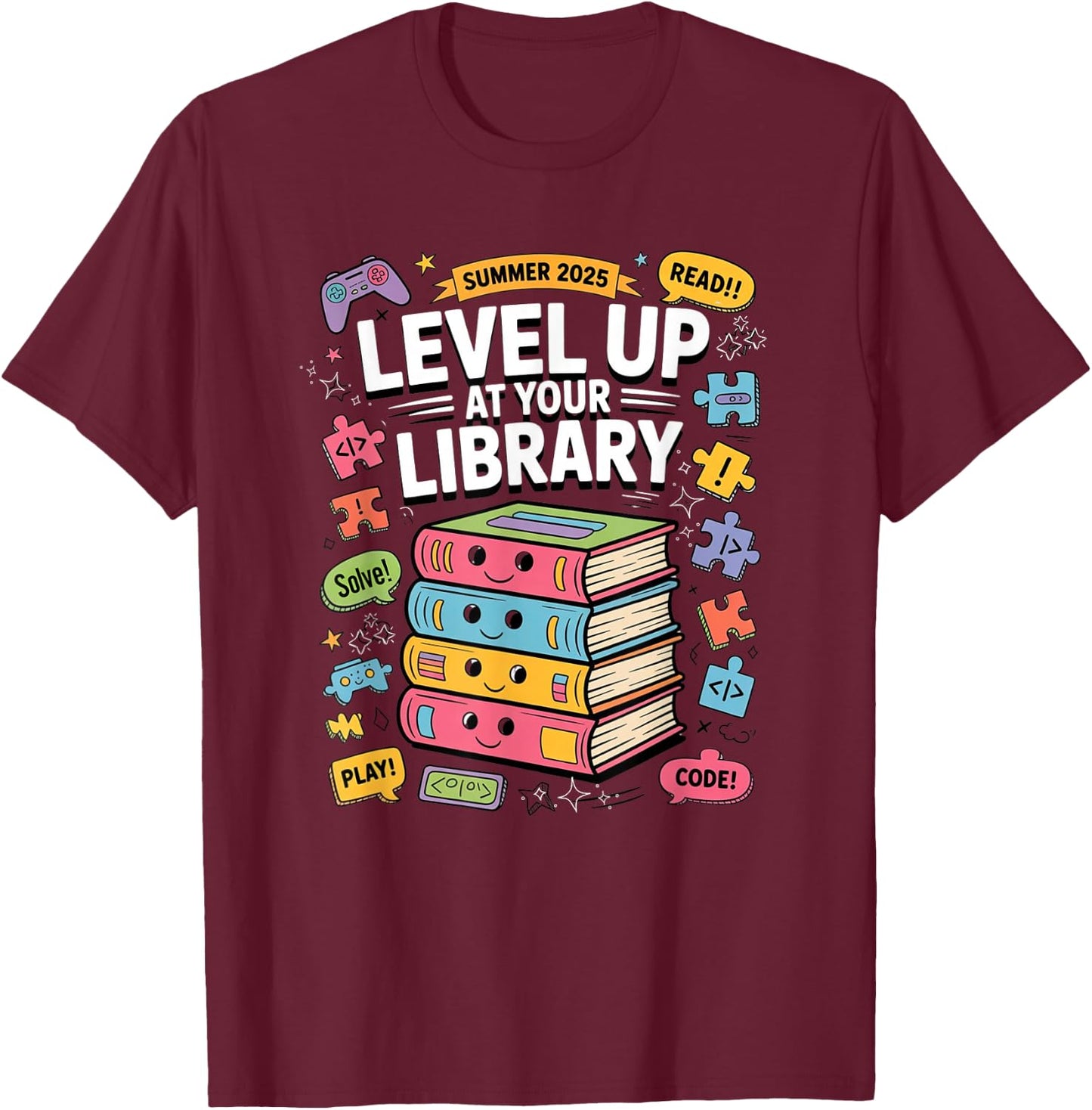 Level up at your Library Challenge Summer 2025 Read Code T-Shirt - T-Shirt | Maroon