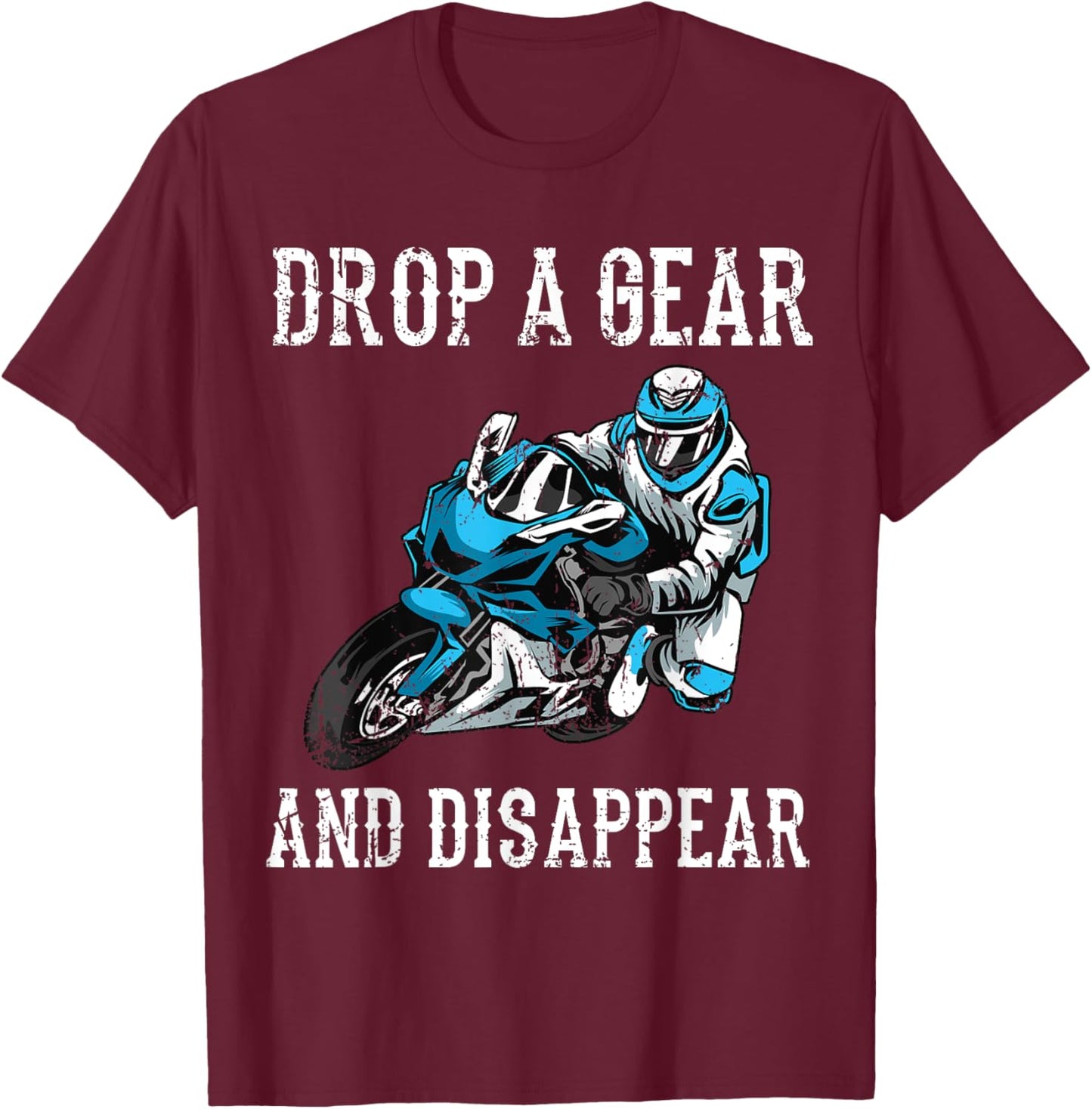 Funny Motorcycle Riders Gift Motorbike Biker Men Women T-Shirt - T-Shirt | Maroon