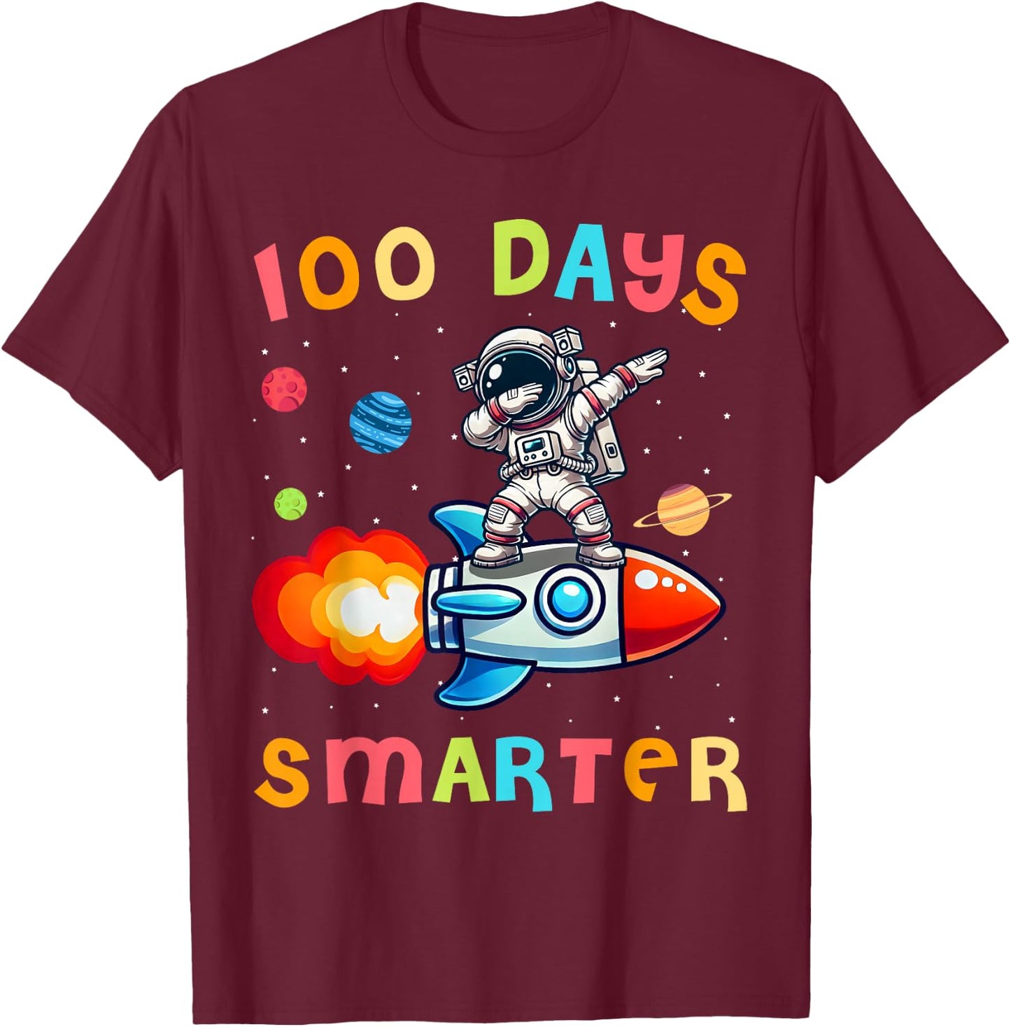 100 Days Smarter Space Astronaut 100th Day of School Kids T-Shirt - T-Shirt | Maroon