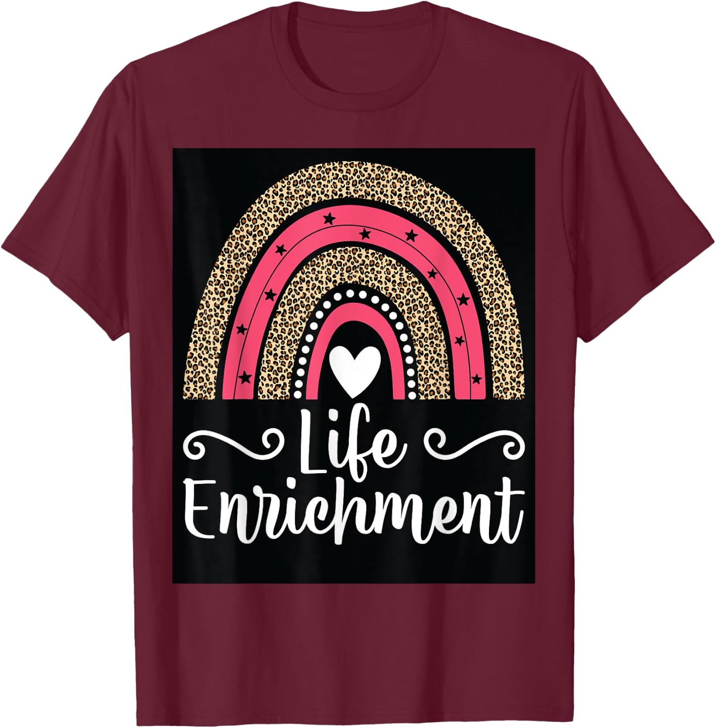 Life Enrichment Coordinator Rainbow Activity Director Gifts T-Shirt - T-Shirt | Maroon