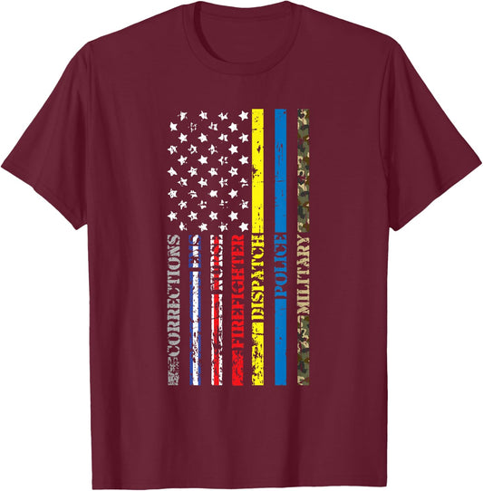 Corrections Dispatch Ems Nurse Firefighter Police Veteran T-Shirt - T-Shirt | Maroon