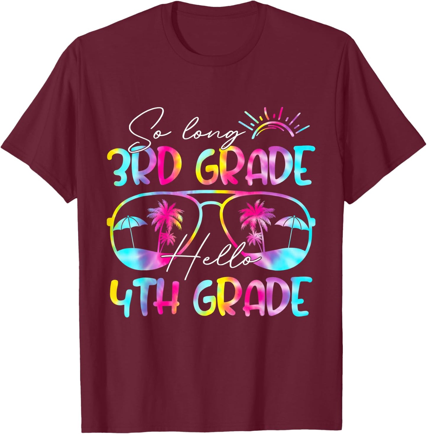 Tie Dye So Long 3rd Grade Hello 4th Grade Teacher Kids T-Shirt - T-Shirt | Maroon