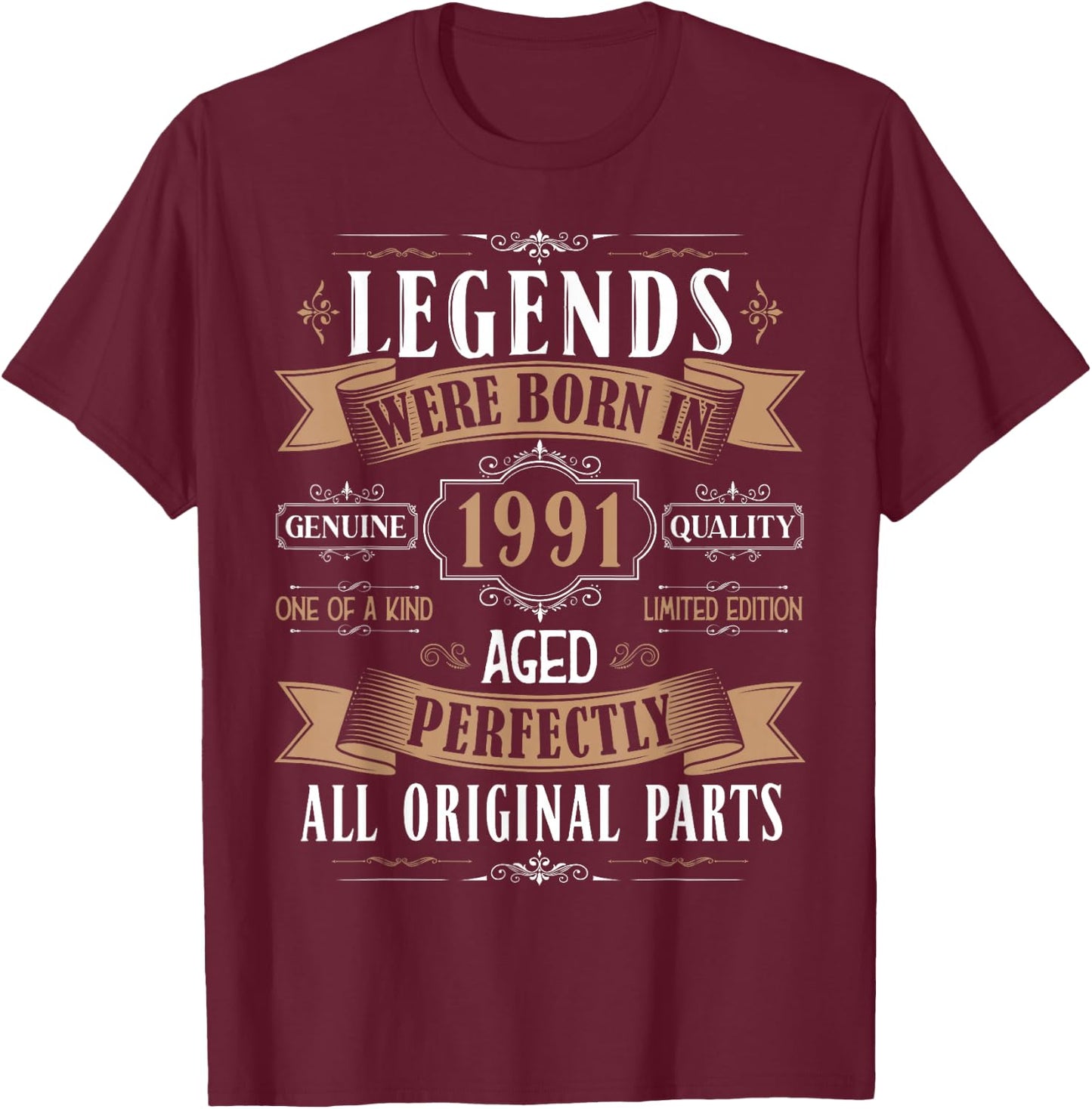 Legends Born in 1991 34th Birthday 34 Years Old Bday Men T-Shirt - T-Shirt | Maroon