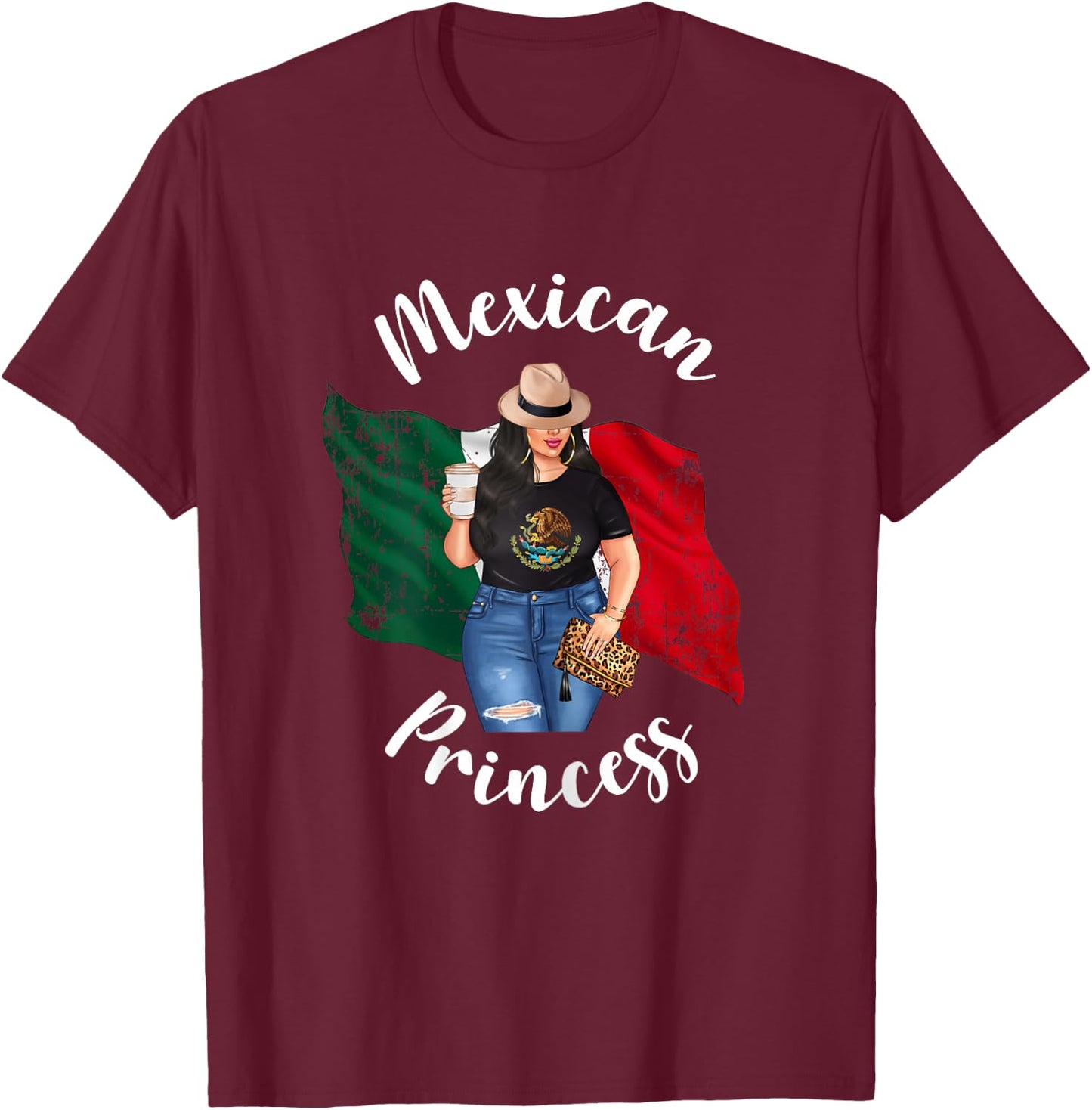 Pretty Mexican Princess Mexico Flag Patriotic Loves Coffee T-Shirt - T-Shirt | Maroon