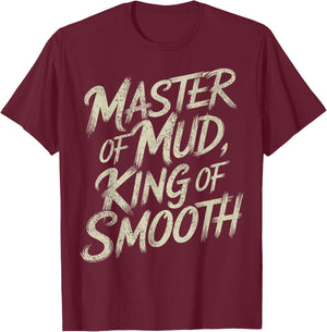 Drywaller I Master Of Mud I Drywall Finisher T-Shirt - T-Shirt | Maroon