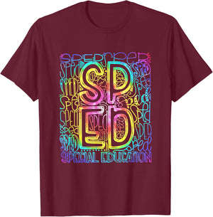 SPED Special Education Ed Teacher Tie Dye Typography T-Shirt - T-Shirt | Maroon
