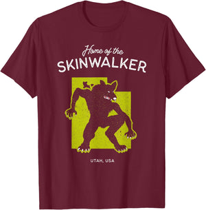 Home of the Skinwalker - Utah, USA Cryptid T-Shirt - T-Shirt | Maroon