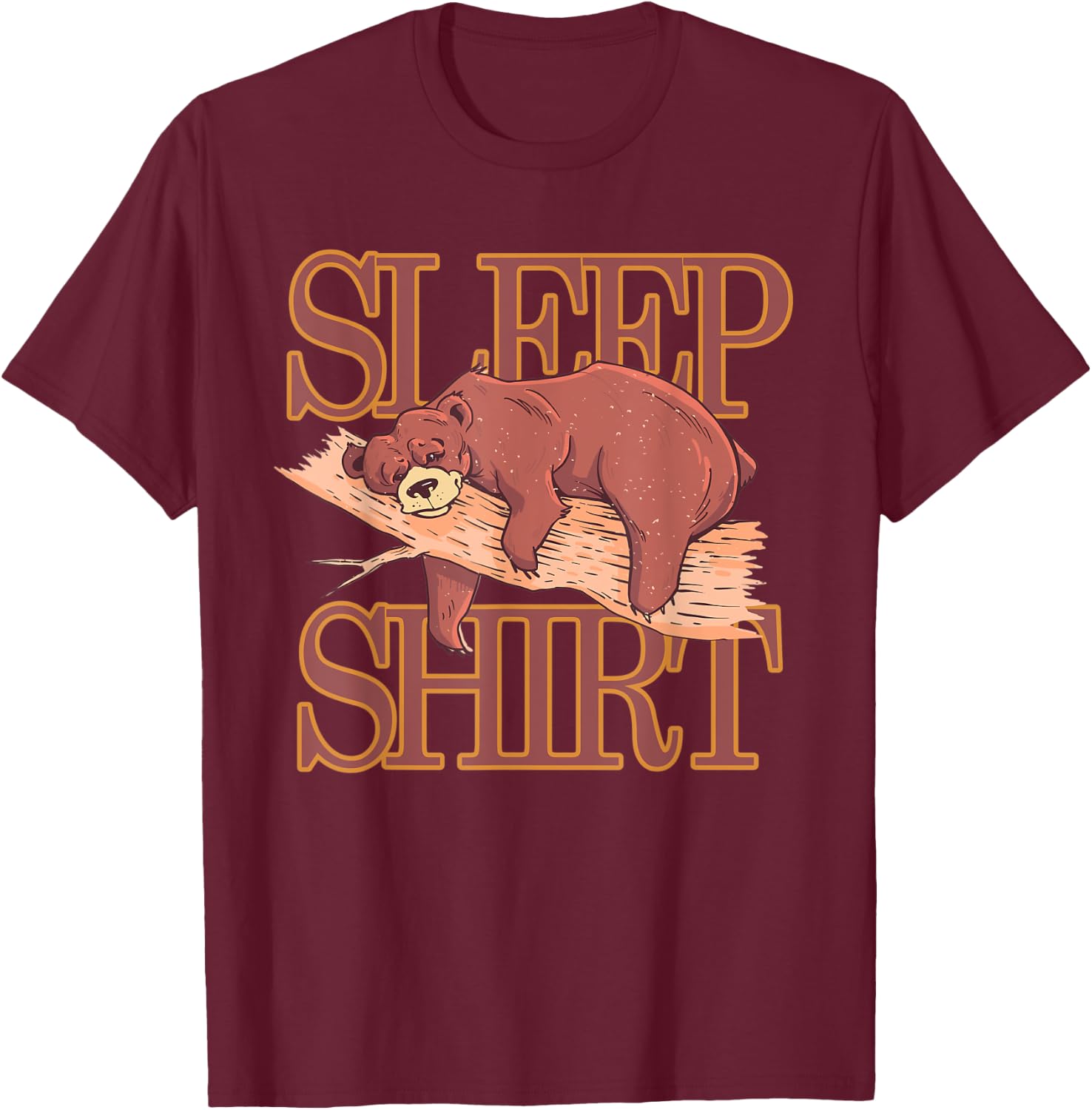 Sleep shirt pajamas pajamas nightgown bear gift T-Shirt - T-Shirt | Maroon