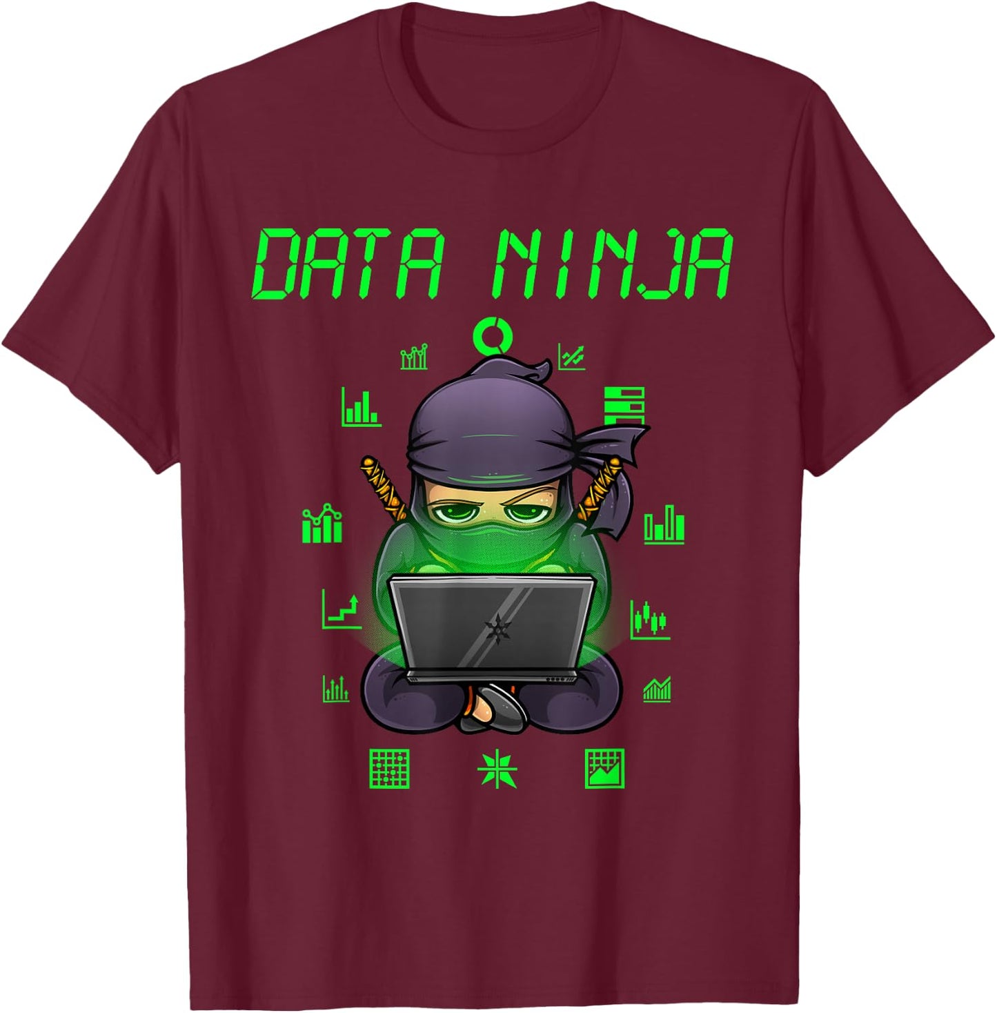Funny Data Analyst Software Engineering Scientist T-Shirt - T-Shirt | Maroon