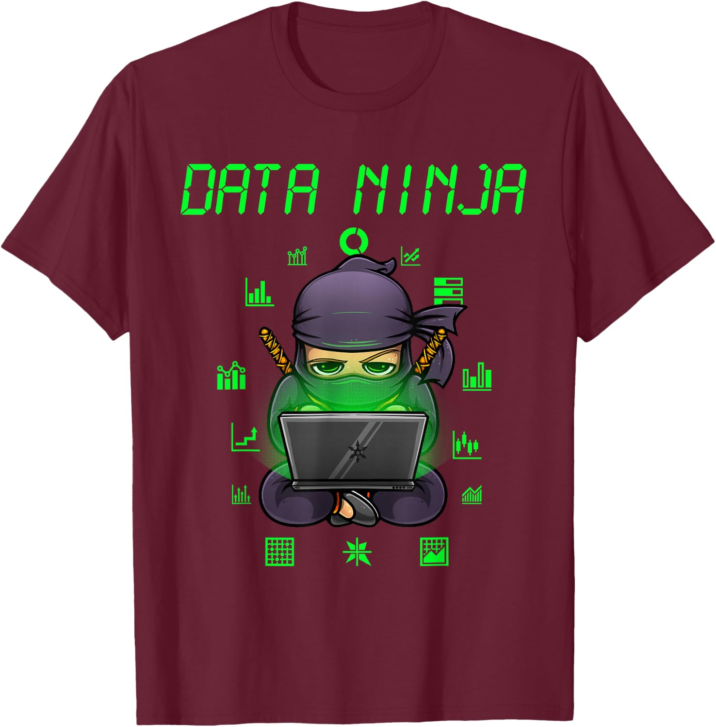 Funny Data Analyst Software Engineering Scientist T-Shirt - T-Shirt | Maroon