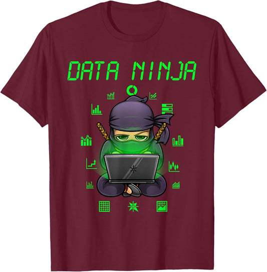 Funny Data Analyst Software Engineering Scientist T-Shirt - T-Shirt | Maroon