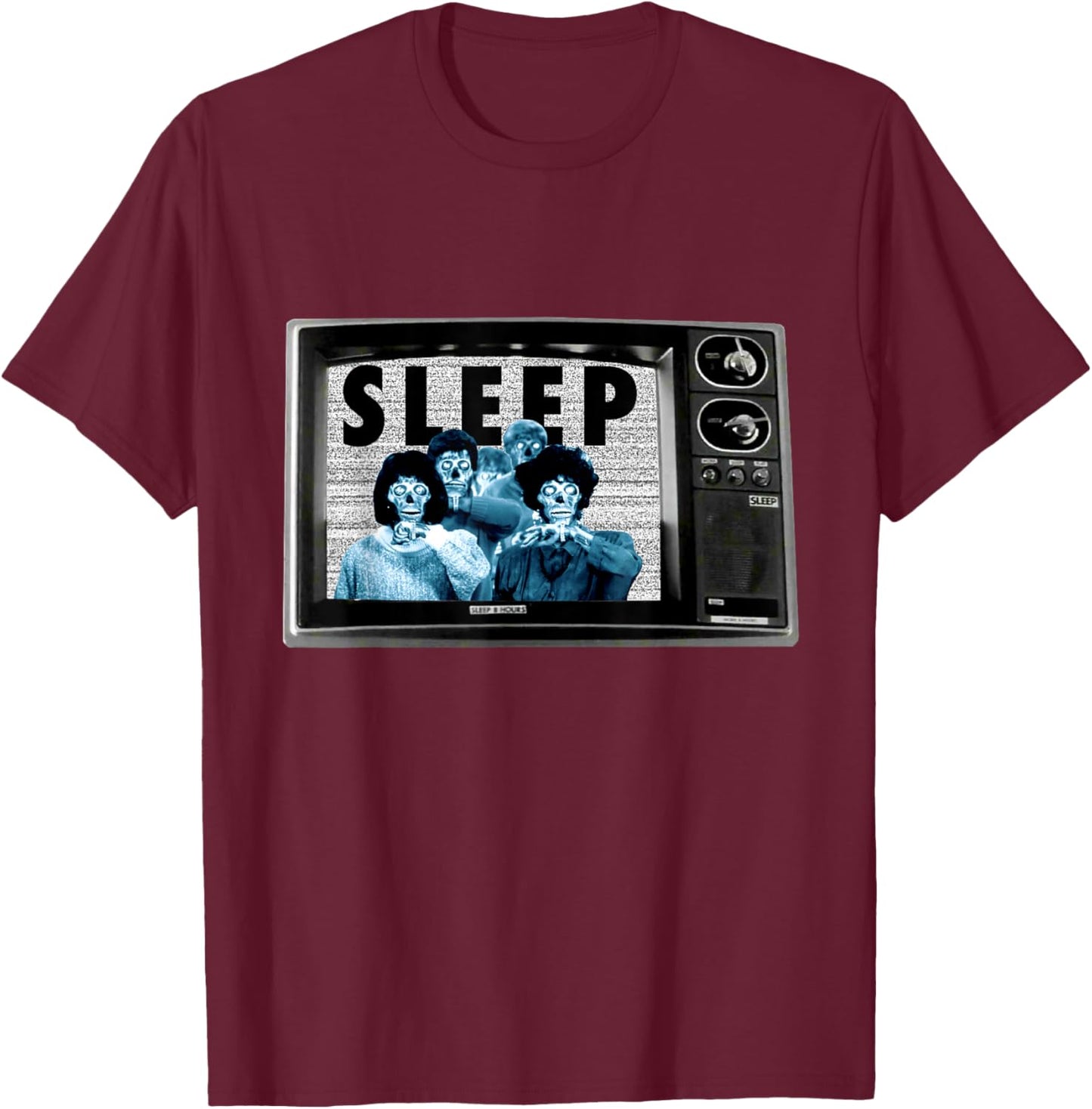 Quotes from Our Favorite 1980's Movies Sleep They Live T-Shirt - T-Shirt | Maroon