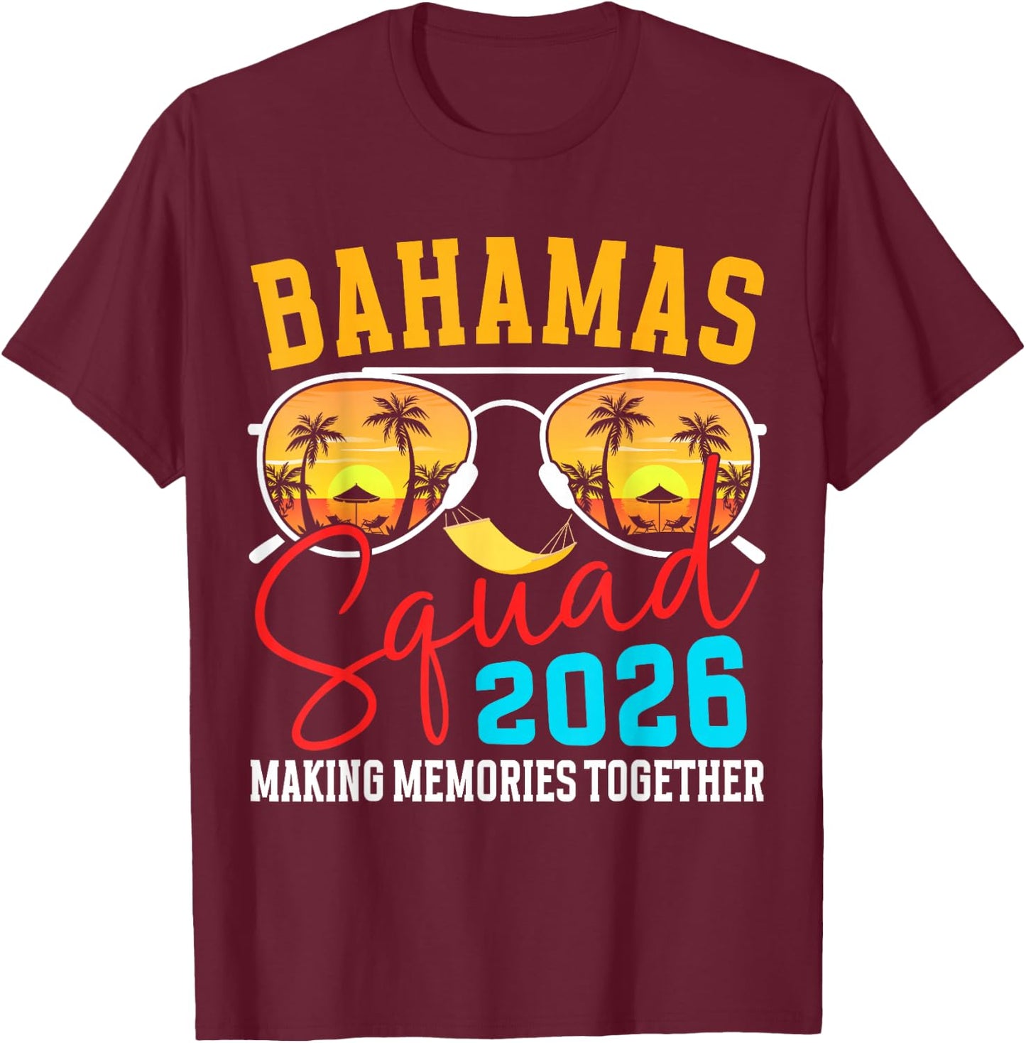 Bahamas Vacation 2026 Squad Family Friends Matching Group T-Shirt - T-Shirt | Maroon