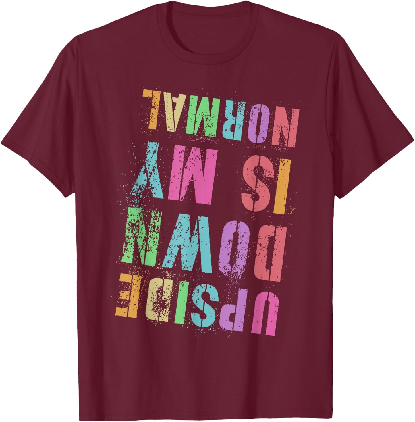 Vintage UPSIDE DOWN IS MY NORMAL Gymnastics Tumbling Tumble T-Shirt - T-Shirt | Maroon