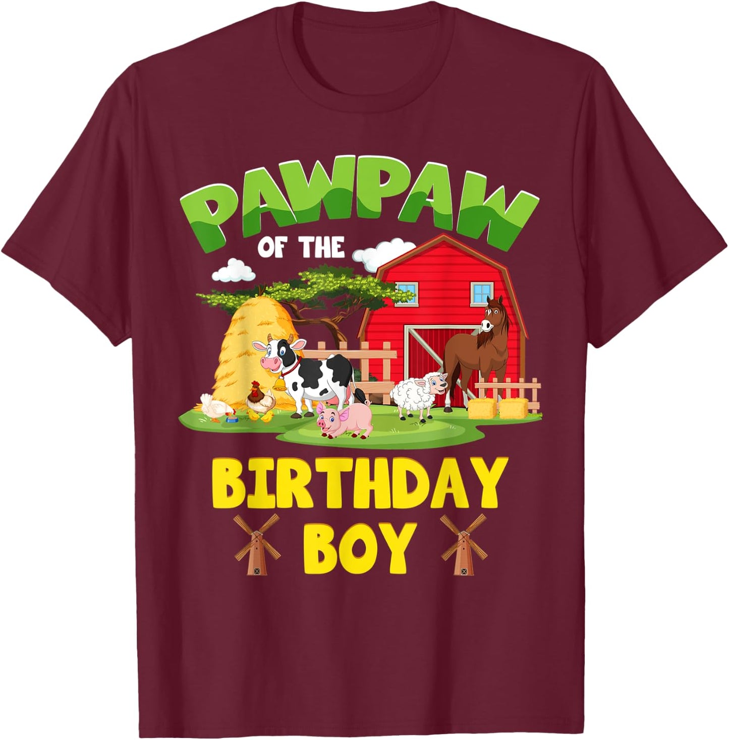 Pawpaw Of The Birthday Boy Farm Animals Barnyard Party T-Shirt - T-Shirt | Maroon