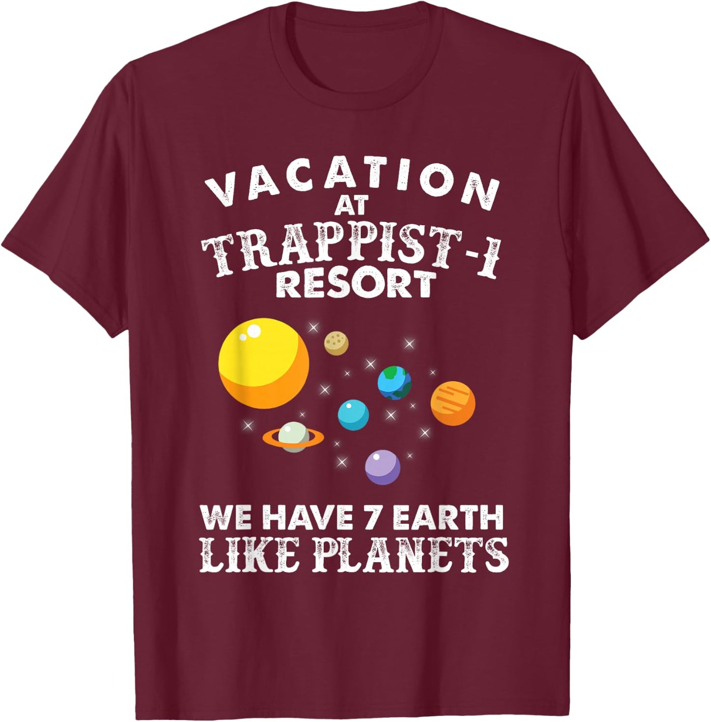 Trappist-1 Resort T-Shirt - T-Shirt | Maroon