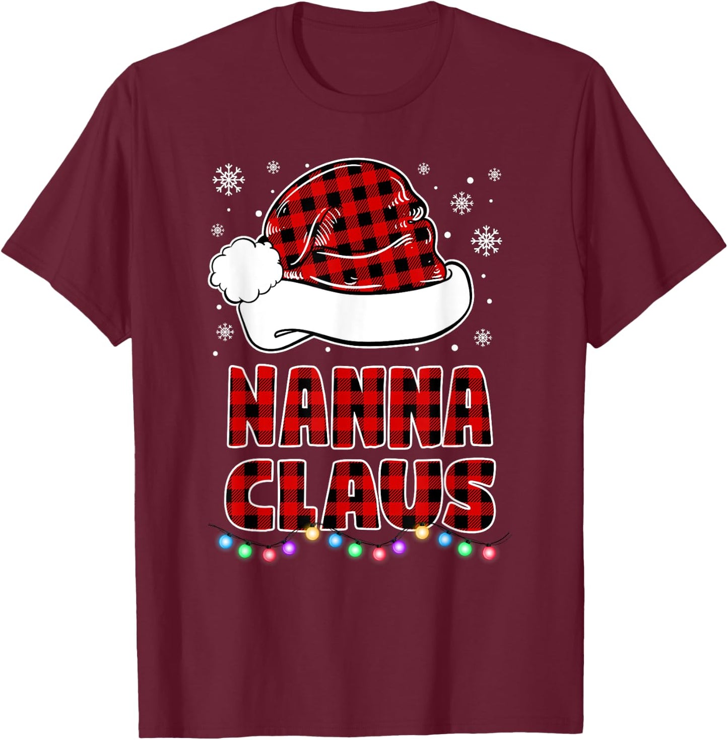 Nanna Claus Funny Grandma Matching Family Christmas Pajamas T-Shirt - T-Shirt | Maroon
