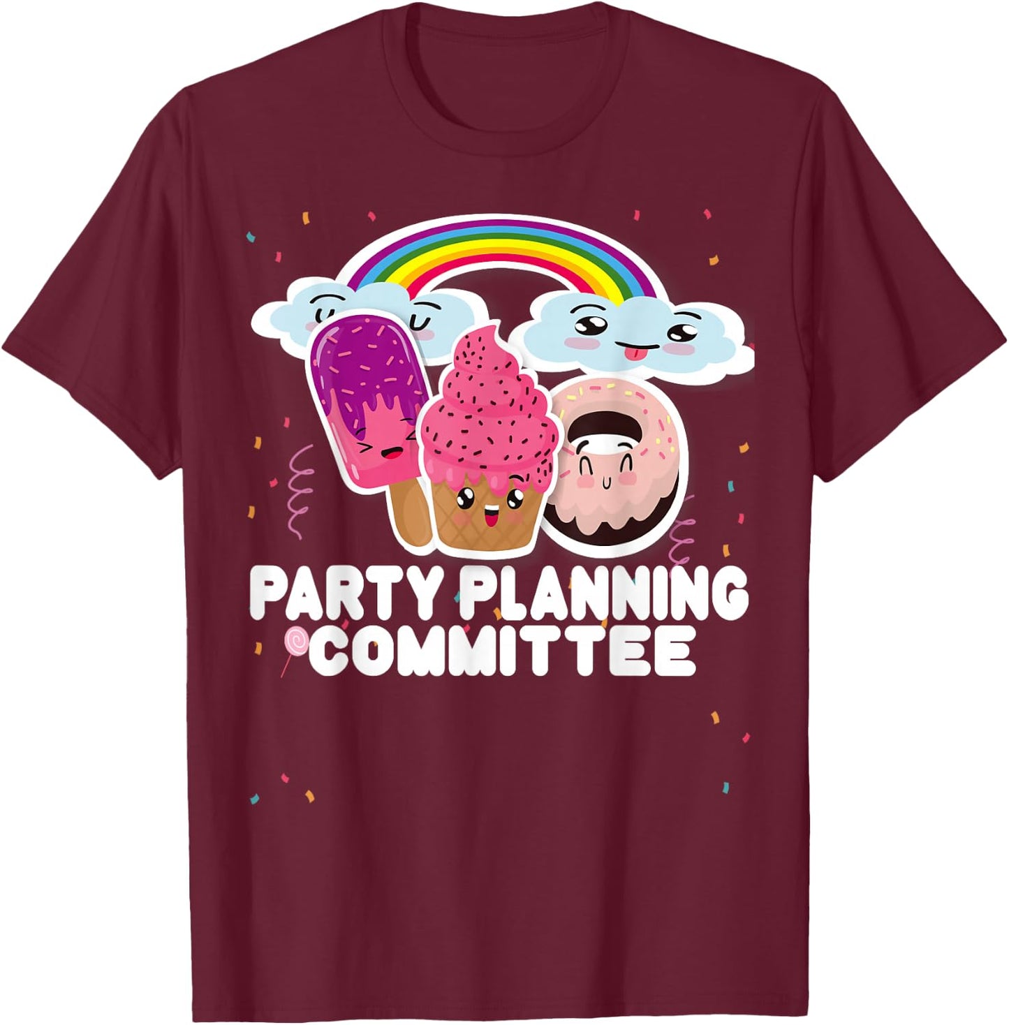 Party Planning Committee Funny Crew Team T-Shirt - T-Shirt | Maroon
