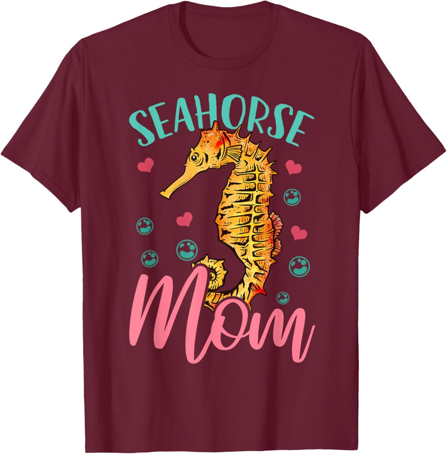 Seahorse Mom T-Shirt - T-Shirt | Maroon