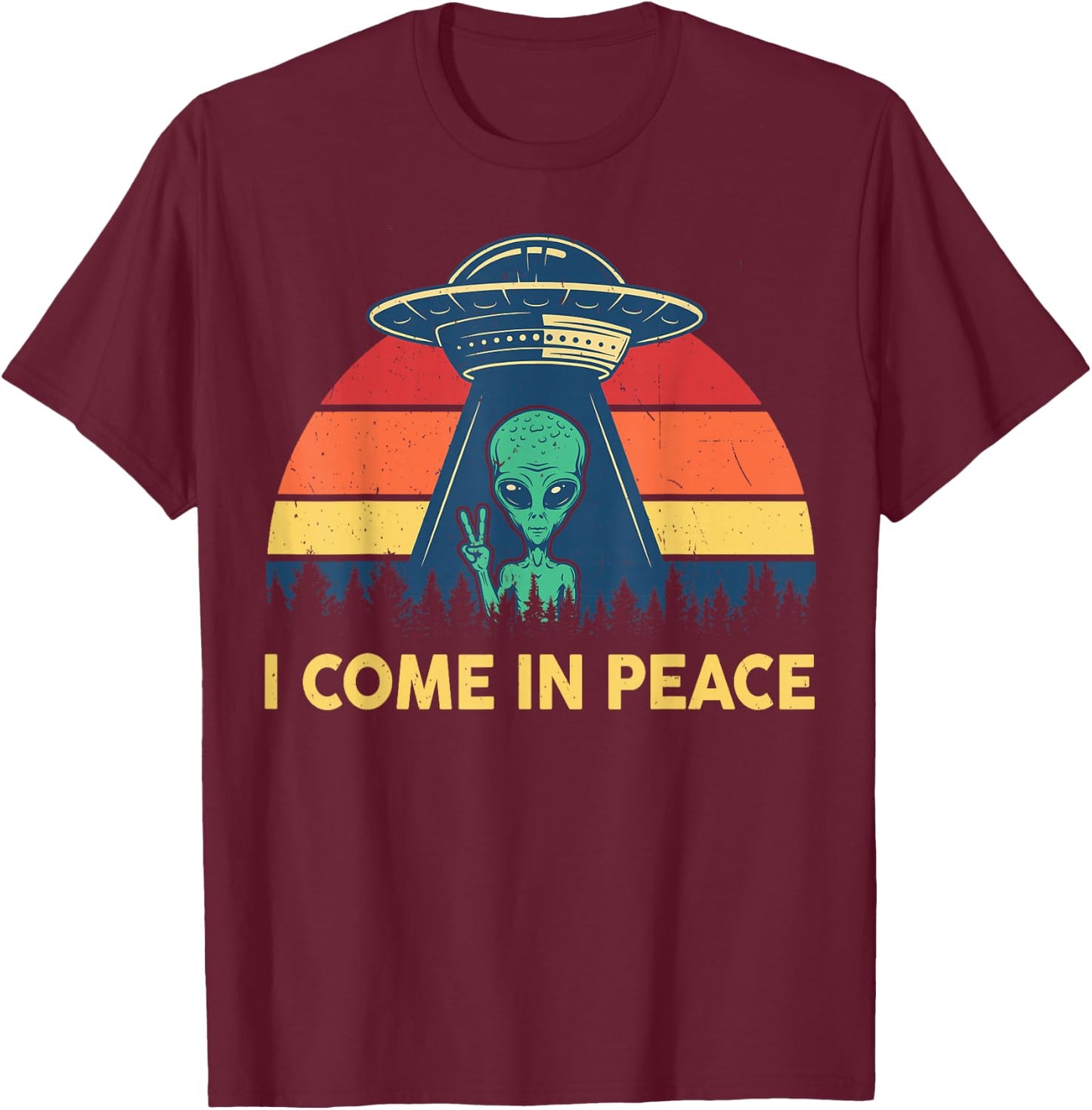 I Come In Peace Retro UFO Abduction Kid Men Women Cute Alien T-Shirt - T-Shirt | Maroon