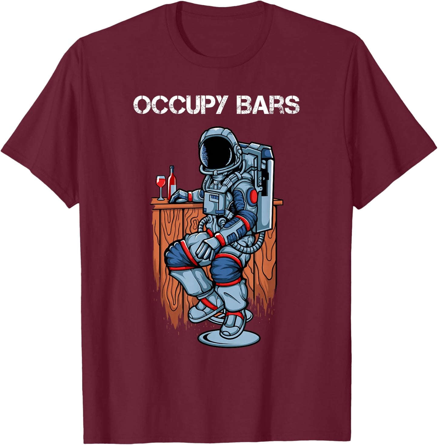 Space Force Red Planet Mars Astronaut Occupy Bars T-Shirt - T-Shirt | Maroon