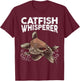 Funny Catfishing Design Men Women Catfish Hunter Whisperer T-Shirt - T-Shirt | Maroon