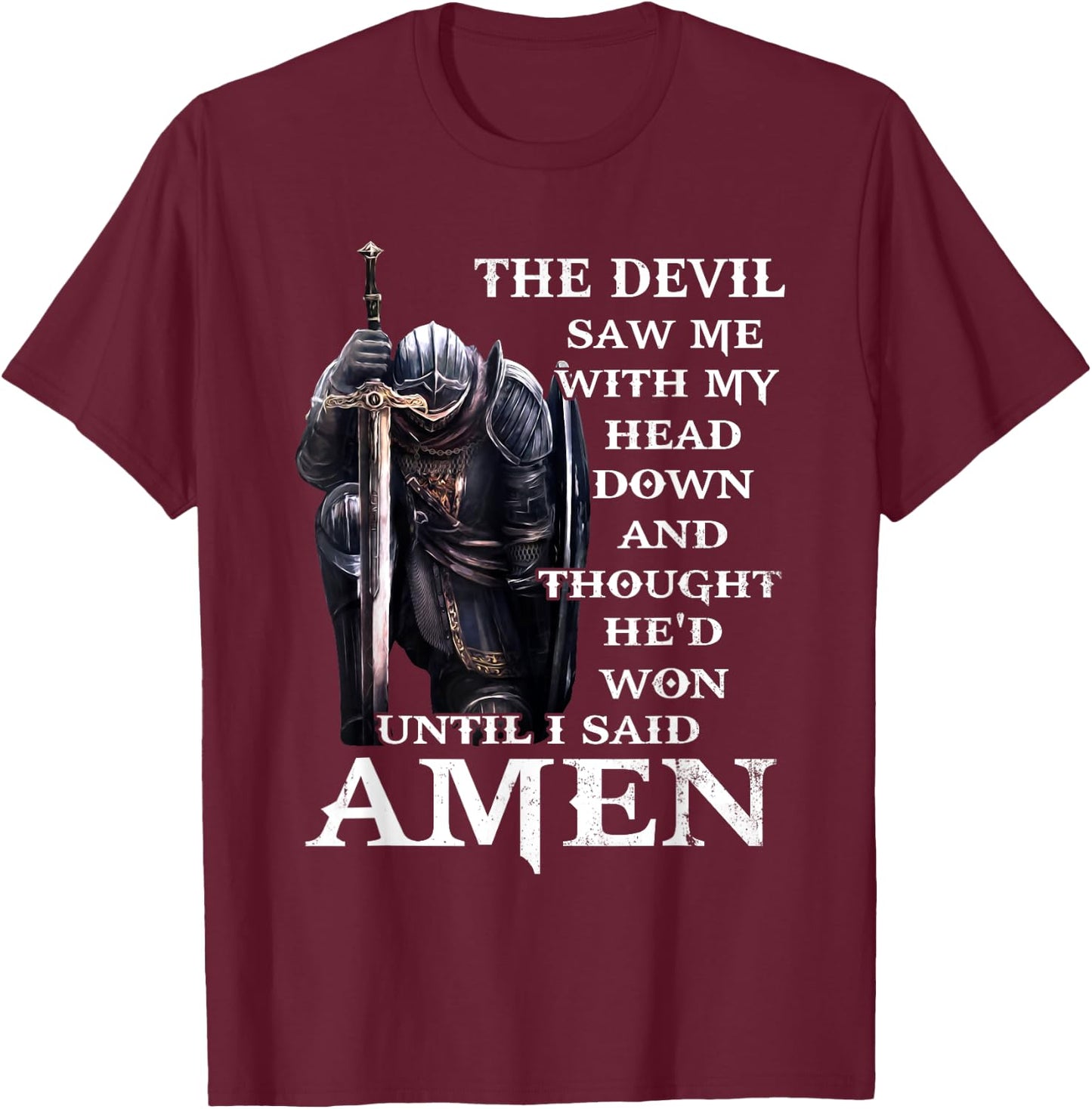 Christian Jesus The Devil Saw Me With My Head Down T-Shirt - T-Shirt | Maroon