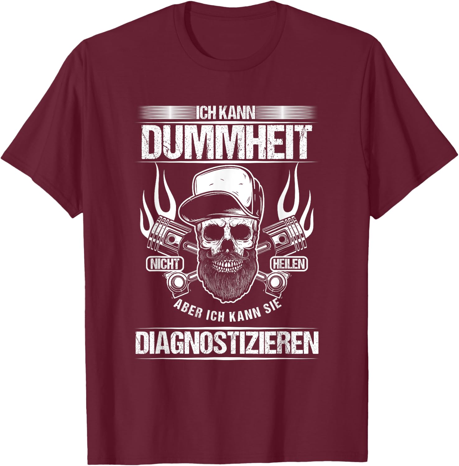 Car Mechanic Stupidity Diagnostic Workshop Gift T-Shirt - T-Shirt | Maroon