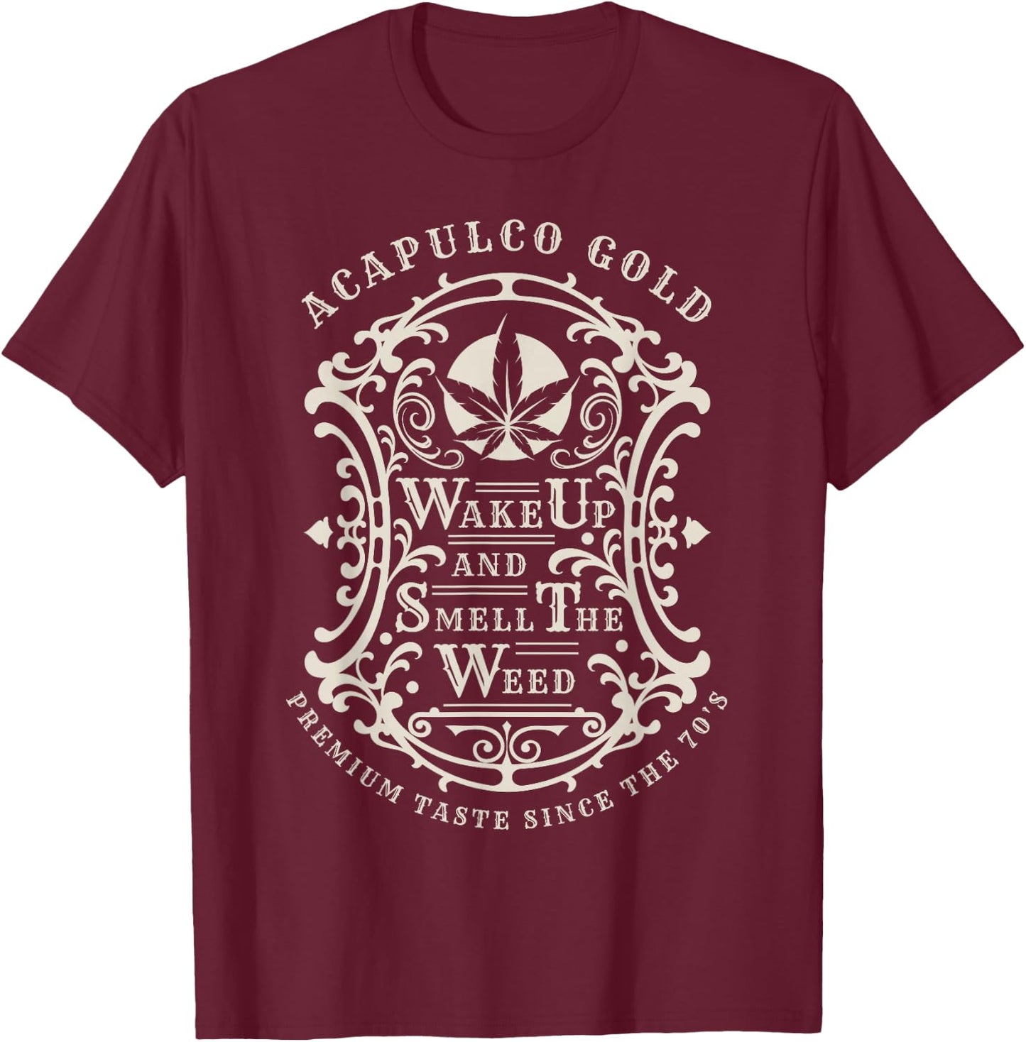 Wake & Bake Weed Strain Acapulco Gold T-Shirt - T-Shirt | Maroon