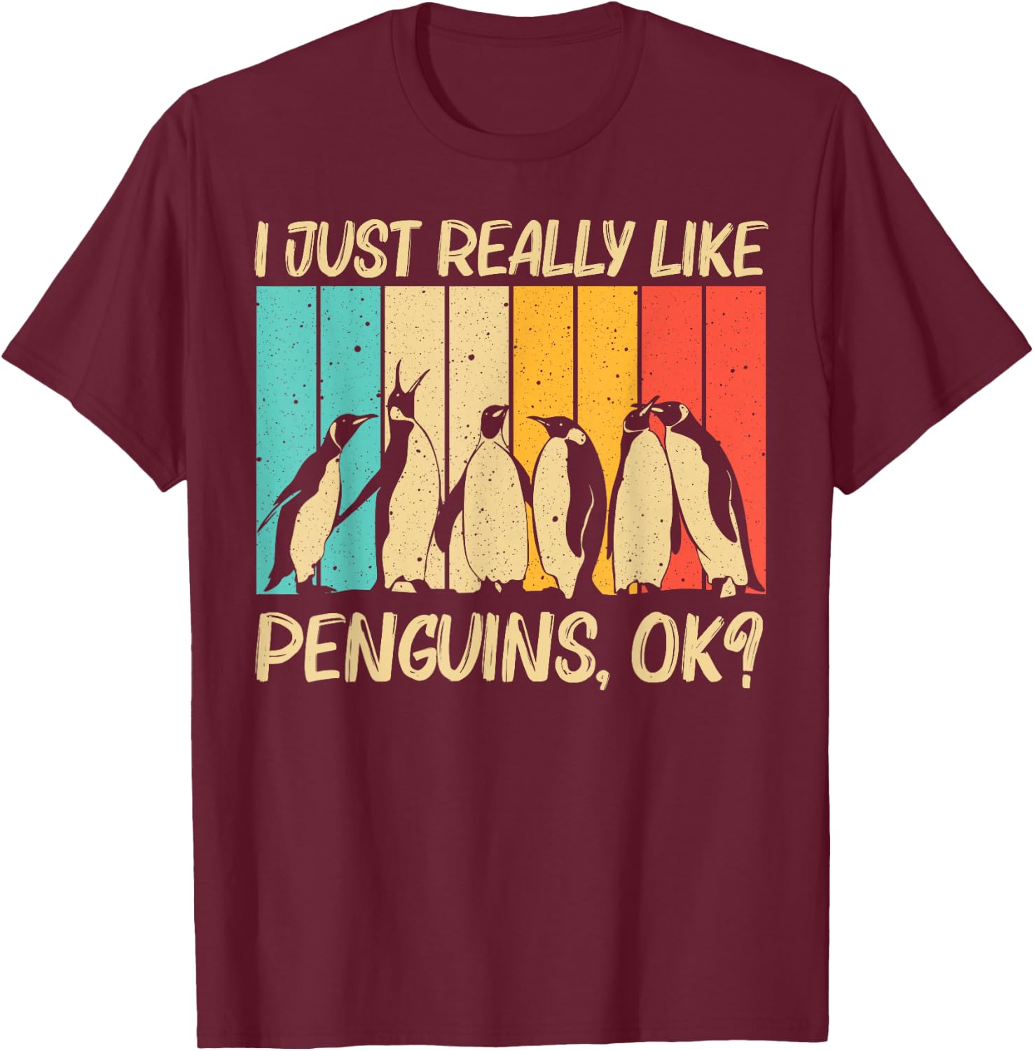 Cool Penguin Design Women Emperor Penguin Bird Lover T-Shirt - T-Shirt | Maroon