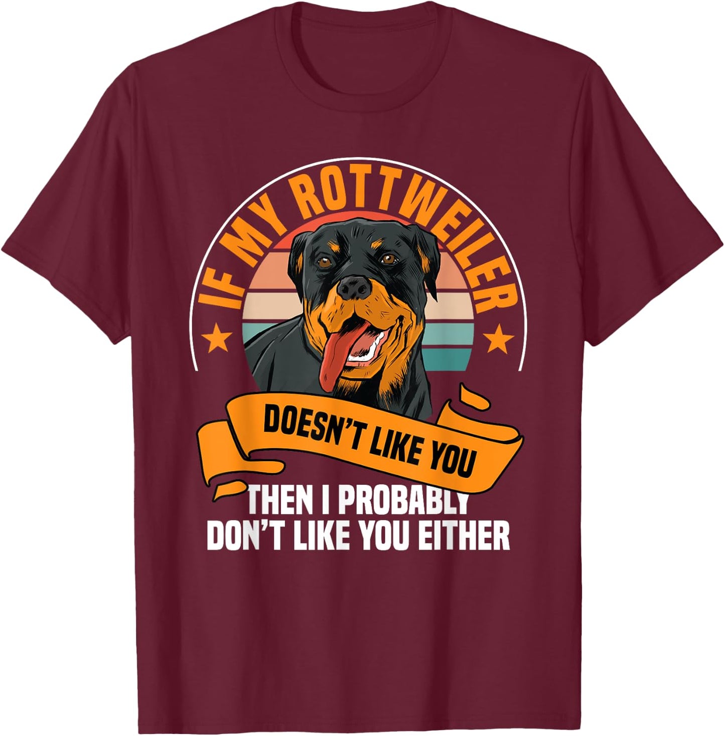Rottweiler Dog Owner Breeders Fur Parent Pet Lover T-Shirt - T-Shirt | Maroon