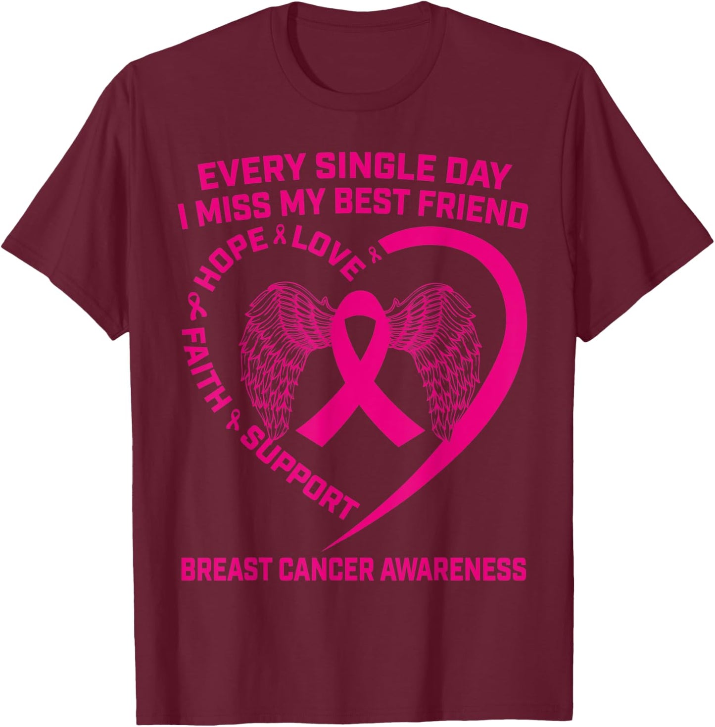 Pink Ribbon Heart Wings Best Friend Breast Cancer Awareness T-Shirt - T-Shirt | Maroon