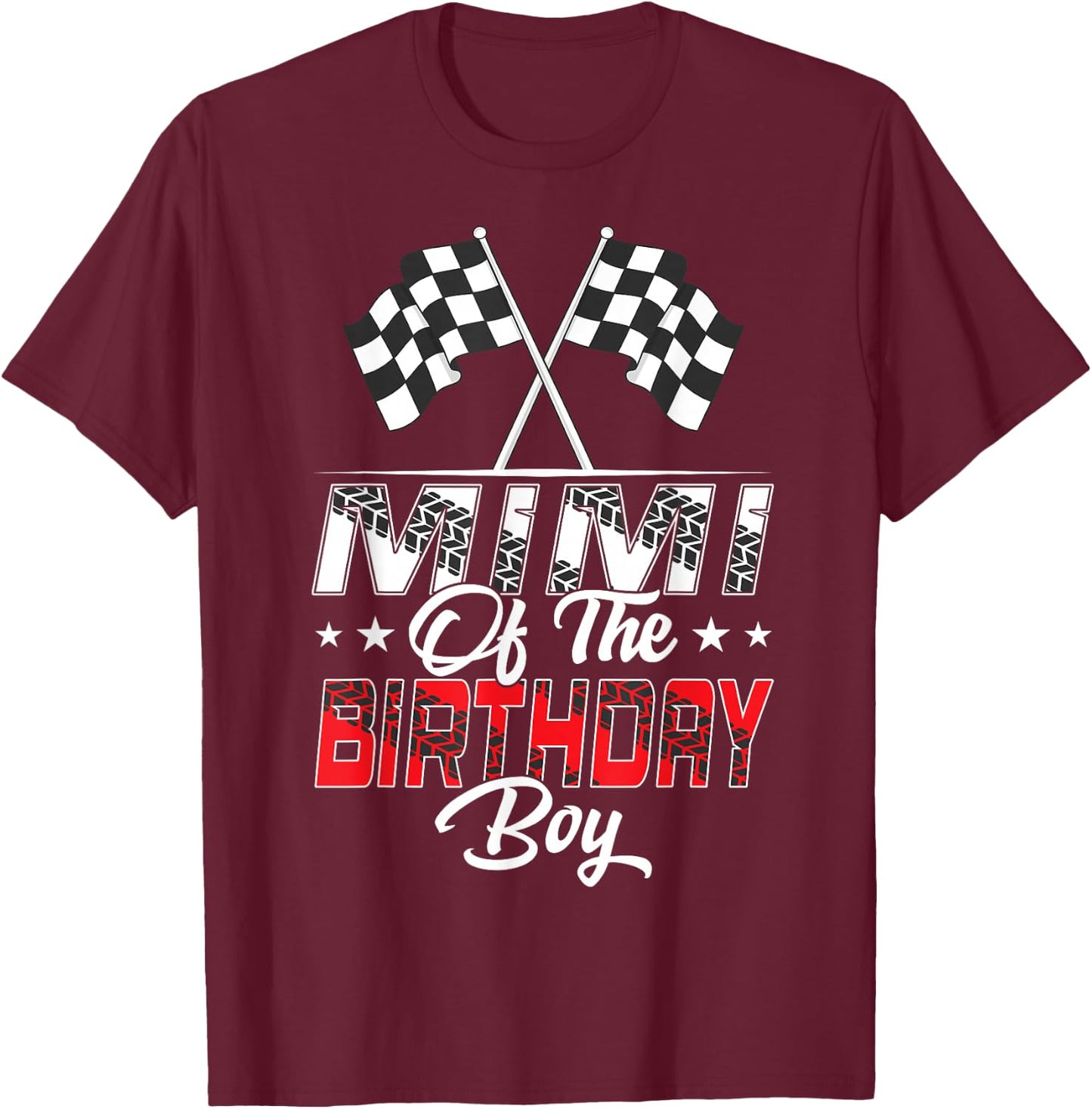 Race Car Mimi of The Birthday Boy Racing Family Pit Crew T-Shirt - T-Shirt | Maroon